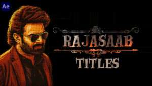 The RajaSaab  Teaser  Titles | Prabhas |  After Effects Template