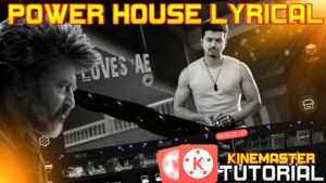 Coolie Power House Lyrical Kinemaster Template